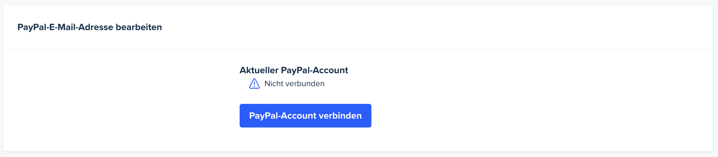 Die Seite mit den Kontoeinstellungen. Die Seite wird nach unten zum Abschnitt PayPal-E-Mail bearbeiten gescrollt. Ein Abzeichen zeigt an, dass das PayPal-Konto des Testteilnehmers nicht verbunden ist. Auf der Seite ist eine Schaltfläche zum Verbinden eines PayPal-Kontos verfügbar.