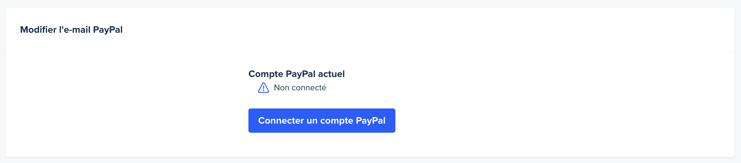 Image de la page des paramètres du compte. La page est déroulée jusqu'à la section Modifier l'e-mail PayPal. Un message indique que le compte PayPal n'est pas encore connecté. Un bouton permet à l'utilisateur de connecter ses comptes PayPal et UserTesting.