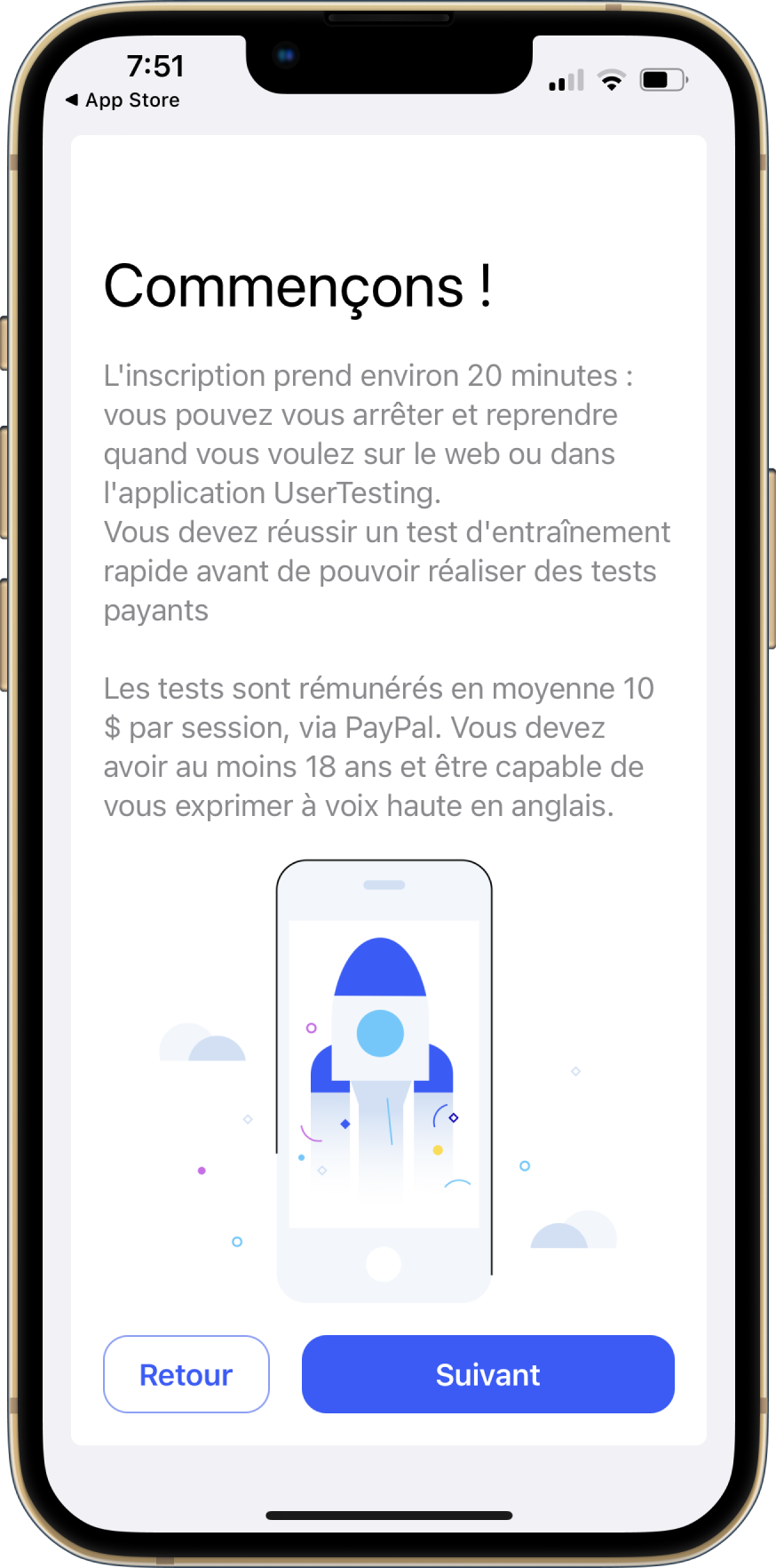 Un écran d'inscription qui communique les attentes en matière de tests. Un bouton Suivant permet à l'utilisateur de passer à l'écran suivant et un bouton  Retour permet à l'utilisateur de revenir à l'écran précédent