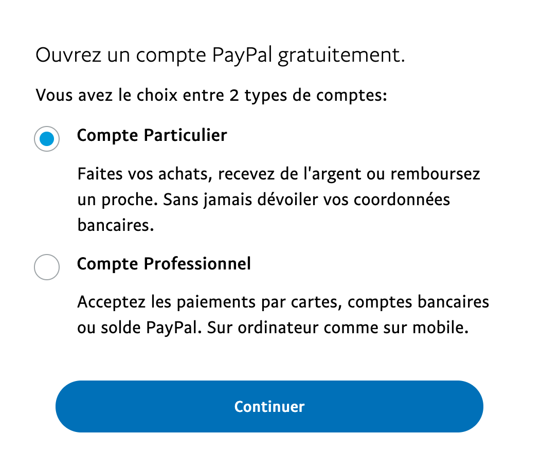 L'écran de création de compte PayPal. L'option de création d'un compte personnel est sélectionnée et un bouton Continuer est disponible pour les utilisateurs qui sont prêts à poursuivre la création de leur compte