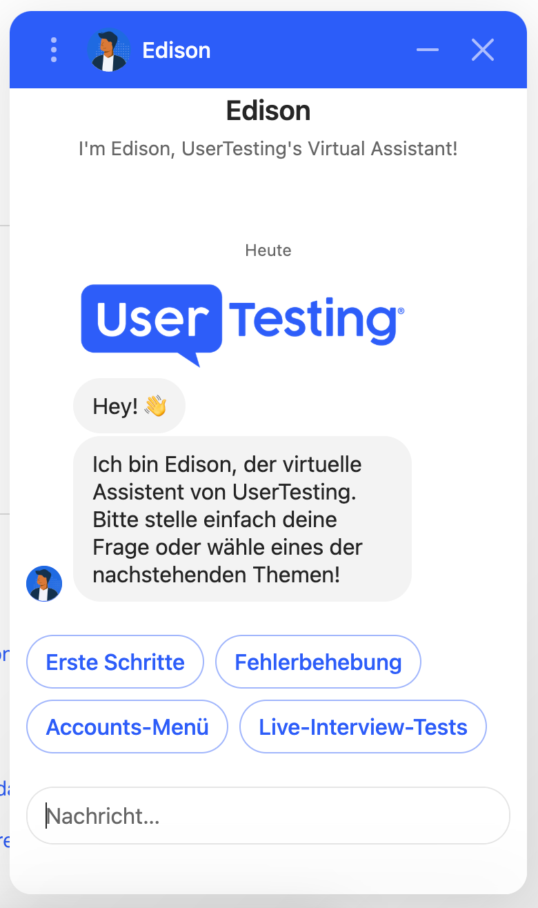 Ein geöffnetes Chatbot-Fenster mit einer Standard-Begrüßung durch den virtuellen Assistenten von UserTesting, Edison