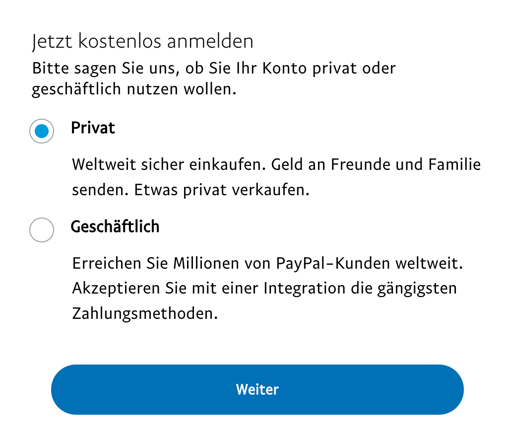 Der Bildschirm zur Erstellung eines PayPal-Kontos. Die Option zur Erstellung eines Privat ist ausgewählt, und eine Schaltfläche _Beginnen_ ist für Benutzer verfügbar, die mit der Erstellung ihres Kontos fortfahren möchten..png