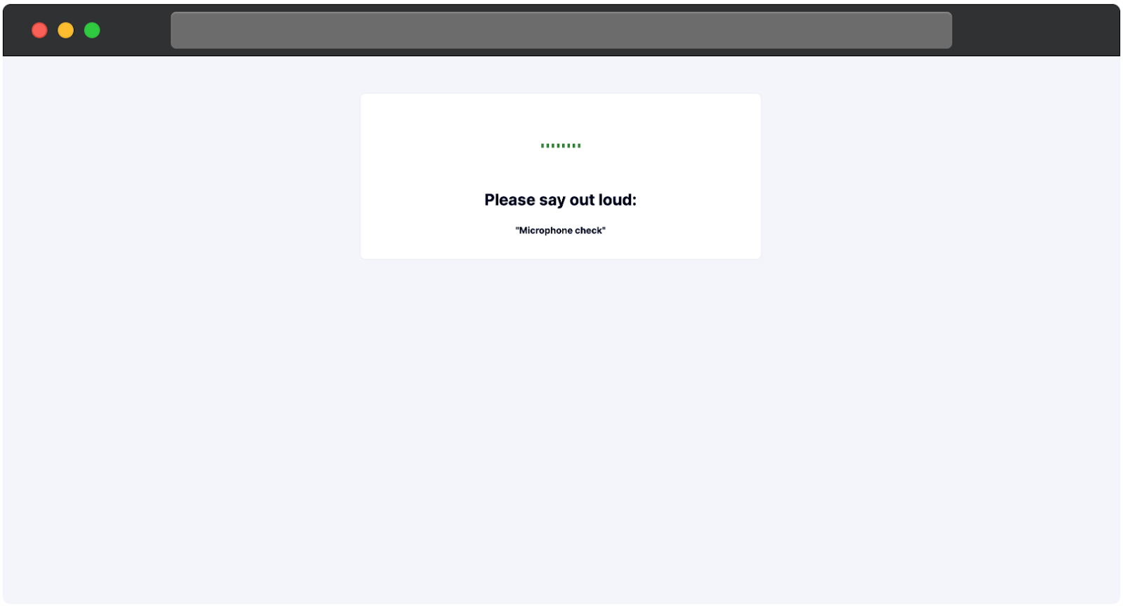 Microphone testing prompt.