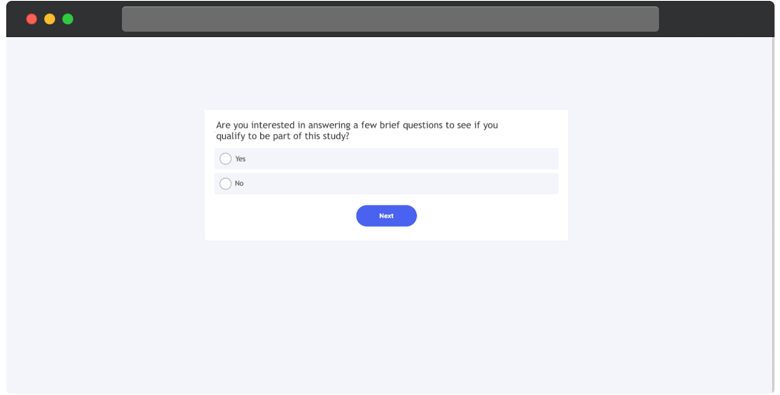 Survey screen asking if the participant is interested in answering a few brief questions to see if they qualify for a study
