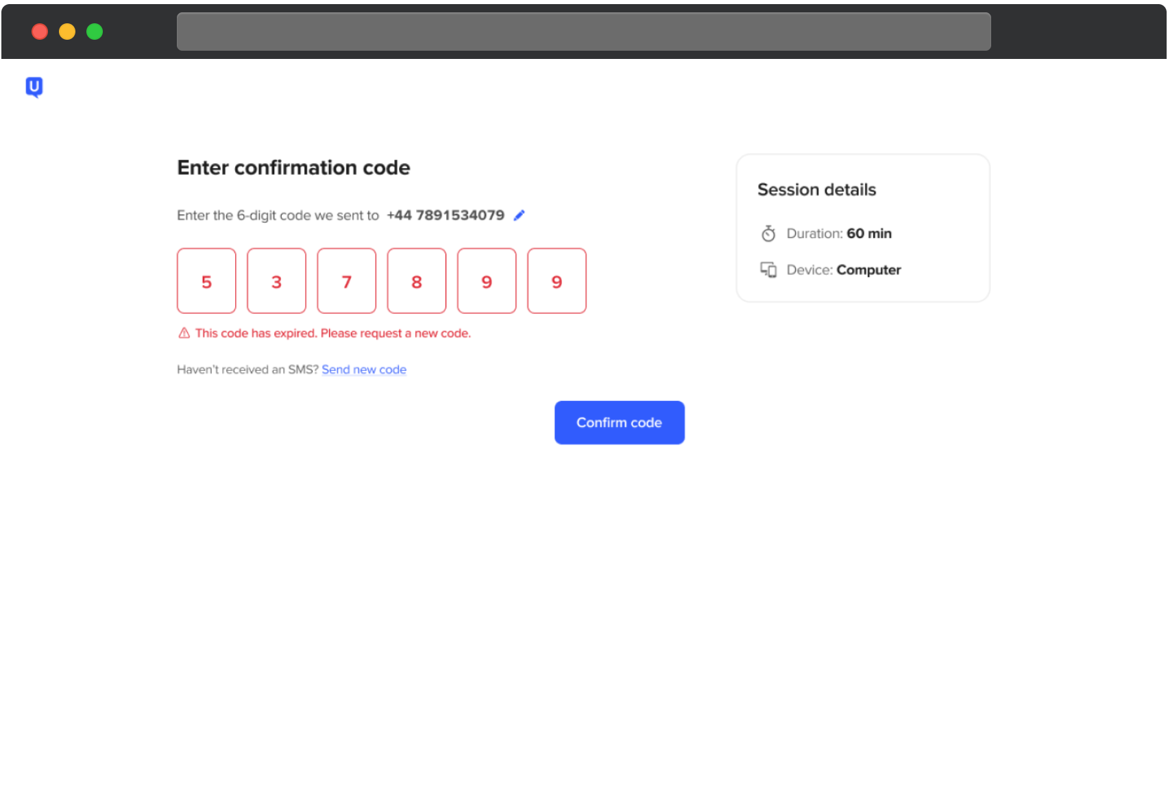 UserTesting screen for entering a six digit confirmation code with all fields filled. An error message indicates the code has expired and instructs the participant to request a new code. A link to send a new code and a Confirm code button are shown. A side panel displays session details including a 60 minute duration and device requirement of computer.