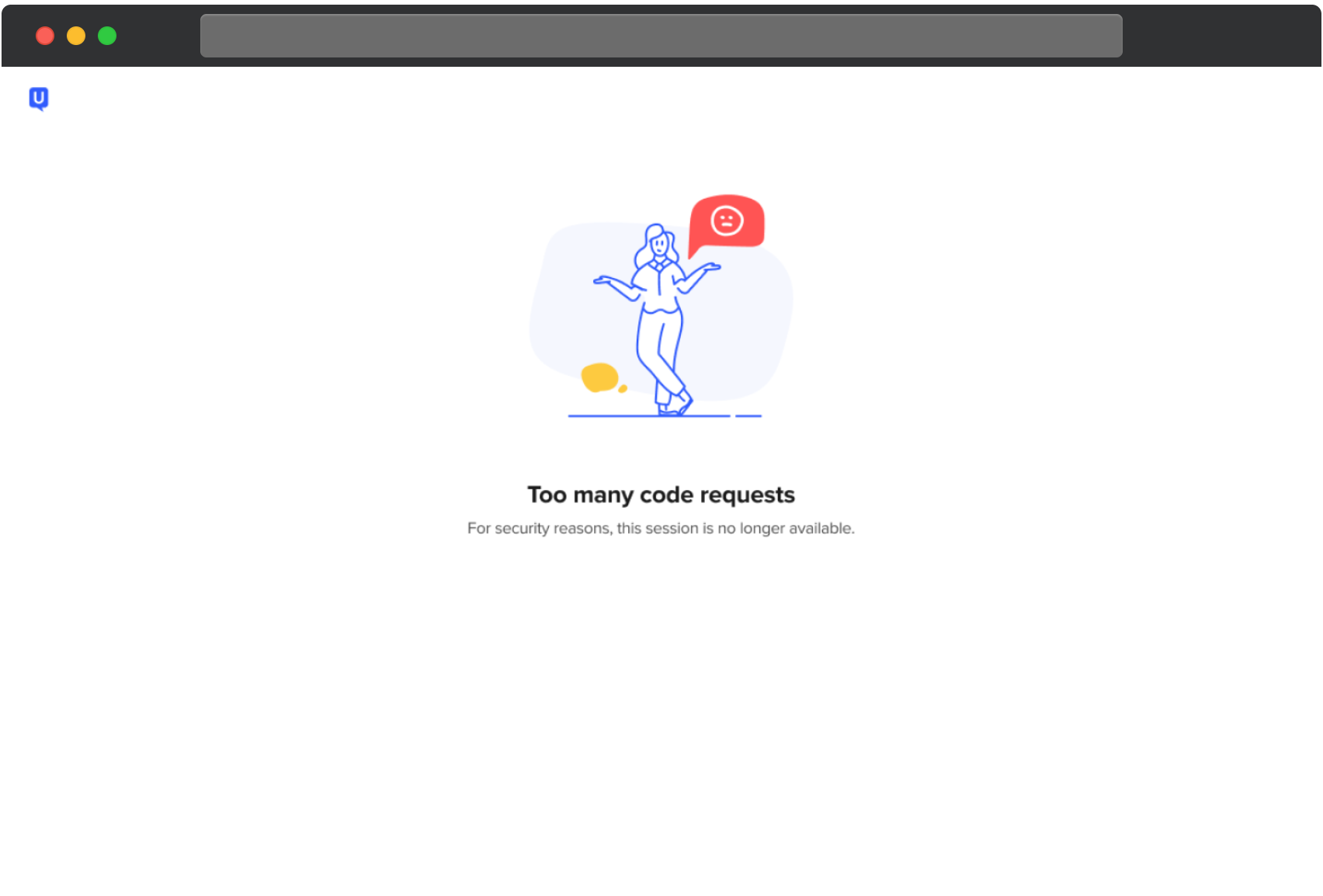 UserTesting error screen stating that too many confirmation code requests were made. The message explains that for security reasons the session is no longer available.