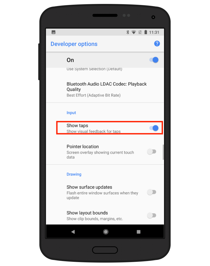 Android Developer options screen showing the Show taps setting enabled, highlighting the toggle that displays visual feedback for screen touches.